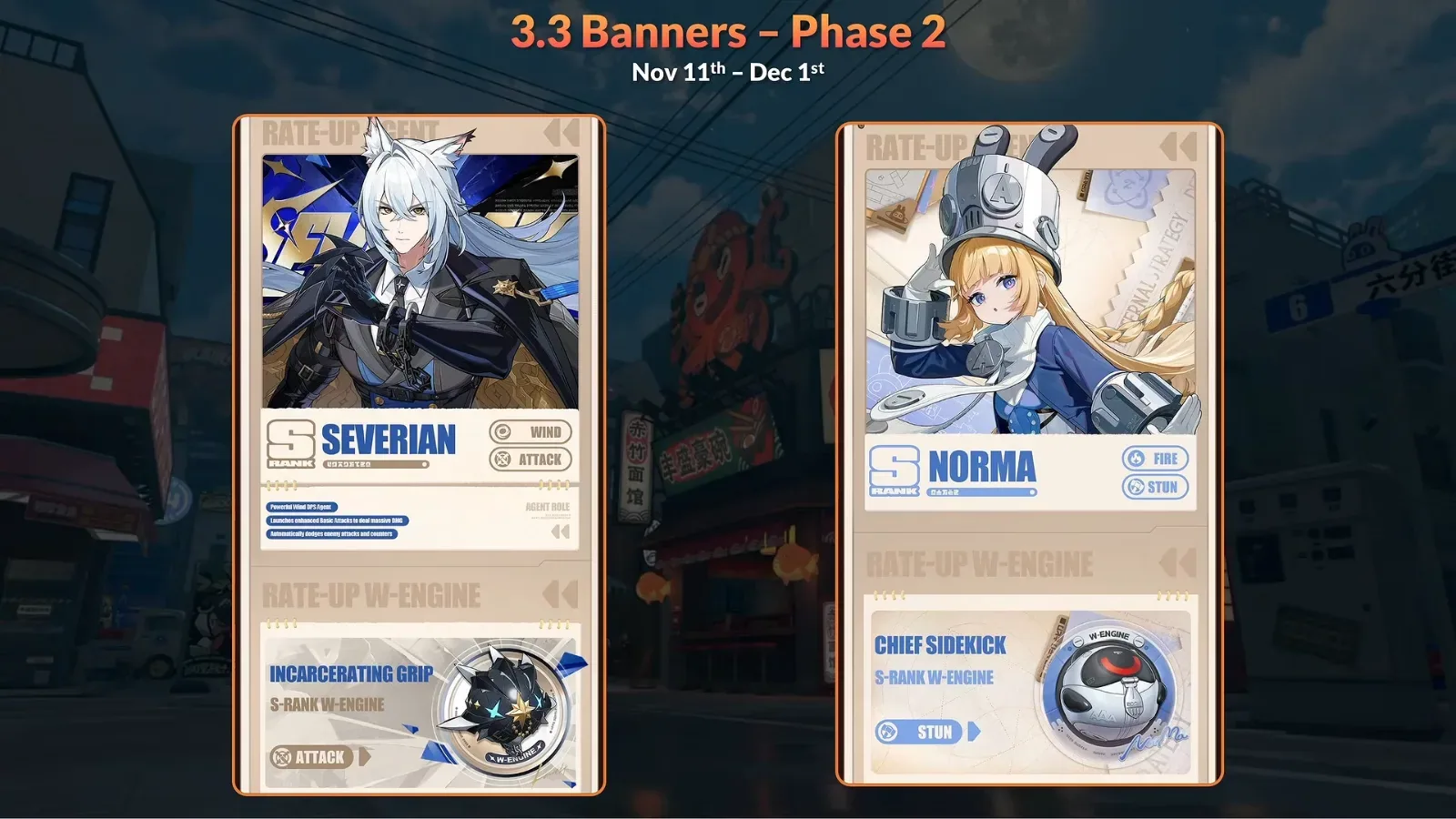 ZZZ 3.3 Banners Phase 2 slide, 11 November to 1 December, with Severian and the Incarcerating Grip W-Engine beside a Norma rerun with Chief Sidekick.