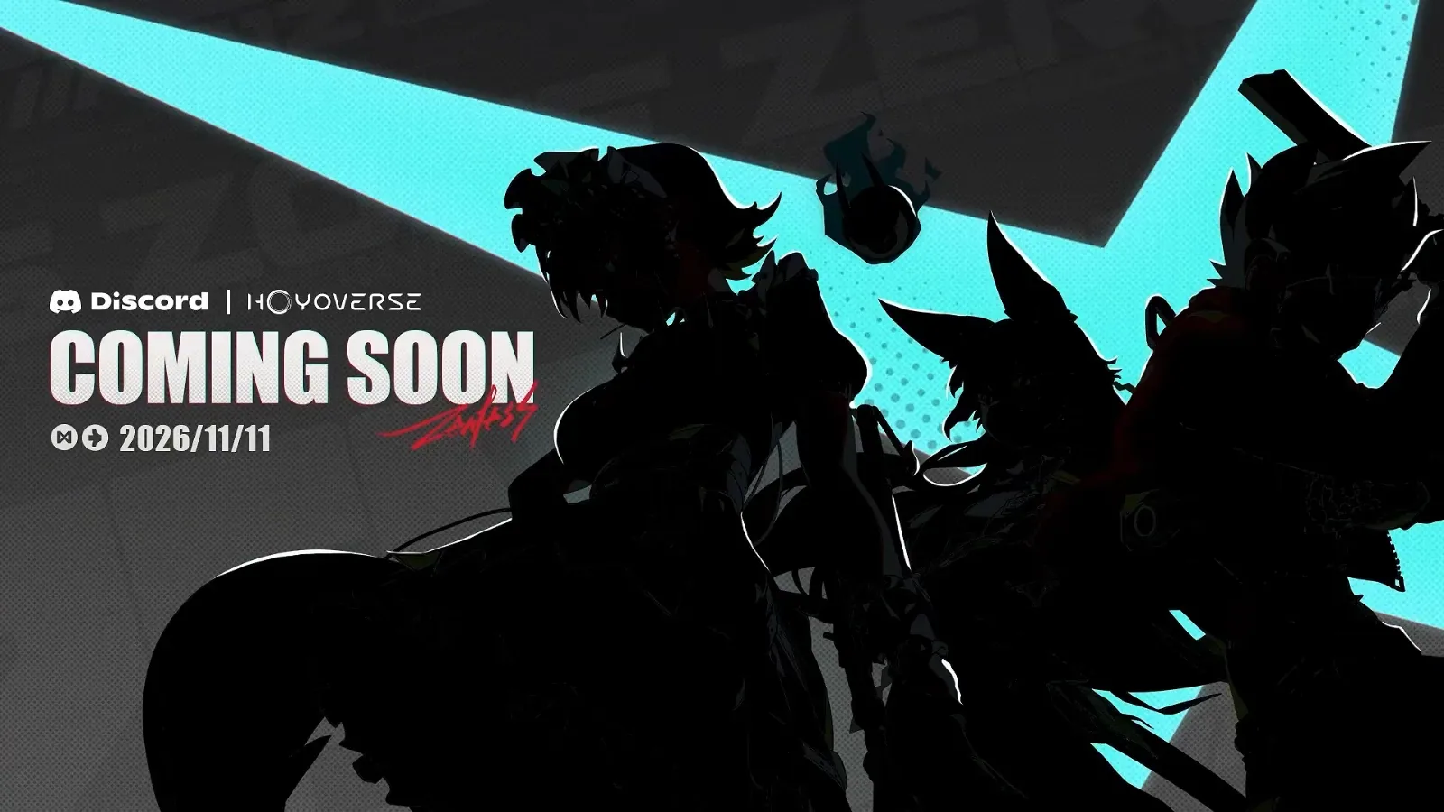 ZZZ Discord and HoYoverse teaser reading Coming Soon, 2026/11/11, over the silhouettes of three agents on a black and cyan background.
