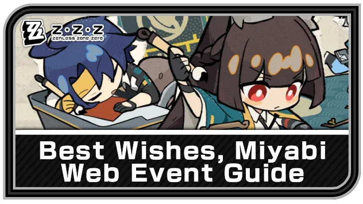Best Wishes, Miyabi — Zenless Zone Zero event