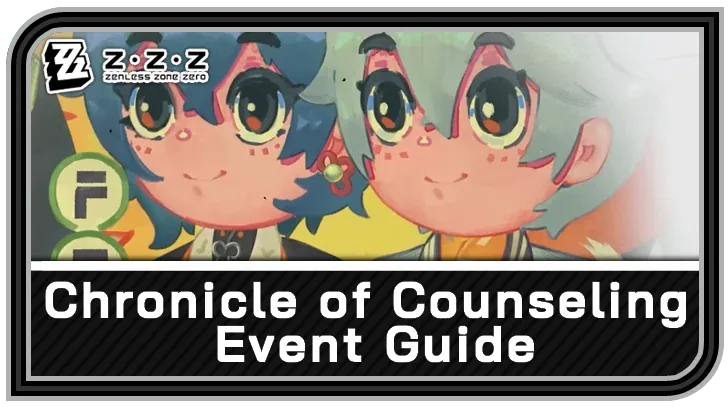 Chronicle of Counseling — Zenless Zone Zero event