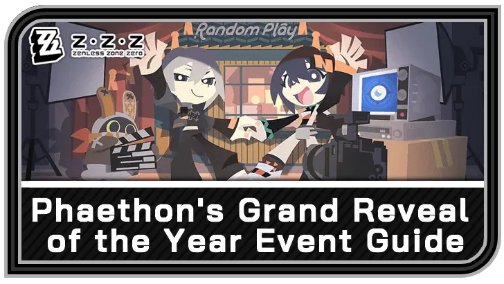 Phaethon's Grand Reveal of the Year — Zenless Zone Zero event