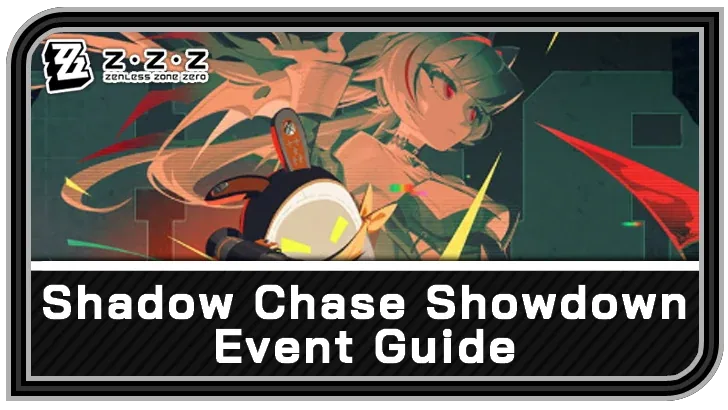 Shadow Chase Showdown — Zenless Zone Zero event