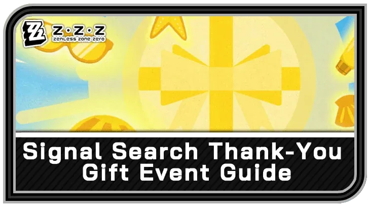 Signal Search Thank-You Gift — Zenless Zone Zero event